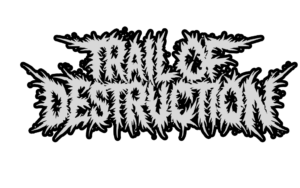 Trail of Destruction